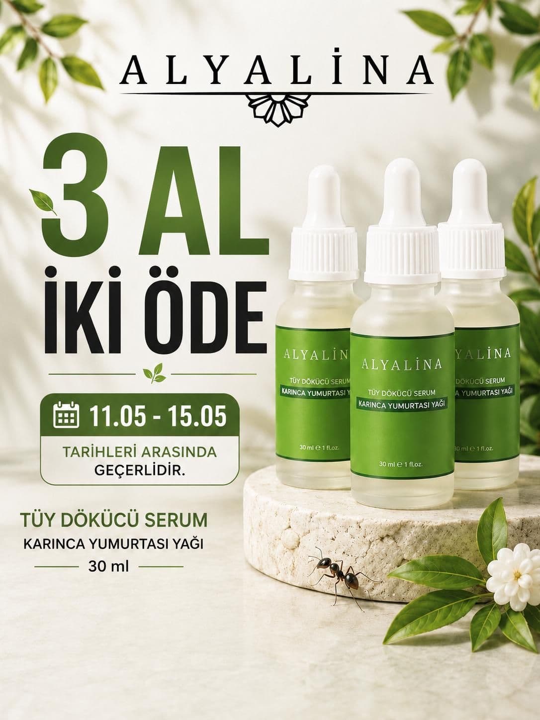 15 Haziran’a kadar geçerlidir. Tüy Dökücü Serum 3 Al 2 Öde